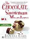 Cover image for The Chocolate Snowman Murders